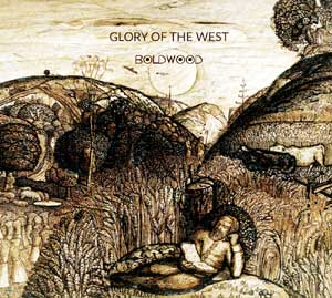 Glory of the West - Boldwood Glory of the West - Boldwood's second album - release date 2nd March 2018