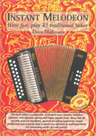 Instant Melodeon Tutor Book Have fun, play 42 traditional tunes by Dave Mallinson